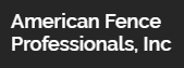 American Fence Professionals Inc. logo