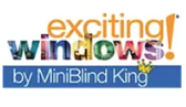 Exciting Windows! by Mini Blind King logo